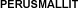 PERUSMALLIT
